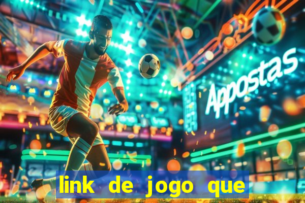 link de jogo que ganha dinheiro sem depositar